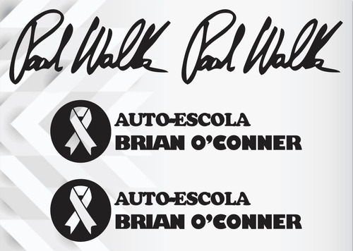 4 Adesivos Auto Escola Brian Oconner /assinatura Paul Walker