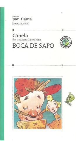 Boca De Sapo - Canela