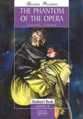 The Phantom Of The Opera - Mm 4 Graded Readers