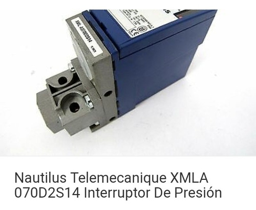 Interruptor De Presión Nautilus Telemecanique Xlma 070d2s14