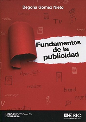 Fundamentos De La Publicidad - Gomez Nieto Begona