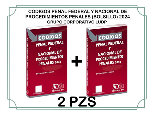 Códigos Penal Federal Y Nacional 2024 (bolsillo) (2 Piezas)