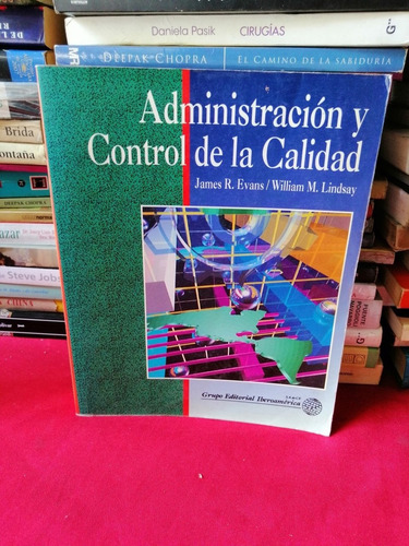 Administracion Y Control De La Calidad Jamaes Evans