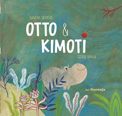 Otto Y Kimoti - Un Gato Gris - Sandra Siemens