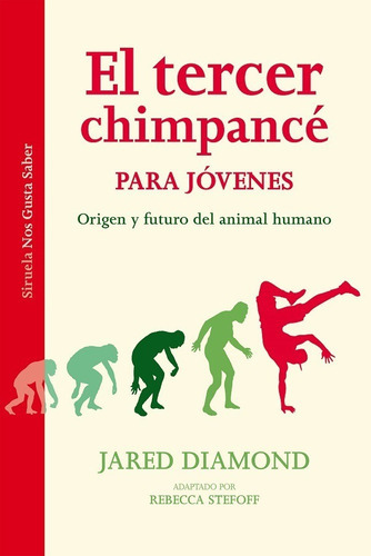 El Tercer Chimpancãâ© Para Jãâ³venes, De Diamond, Jared. Editorial Siruela, Tapa Dura En Español