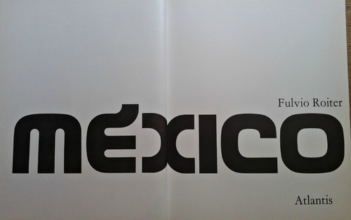 México - Fulvio Roiter - 1968 (Usado)