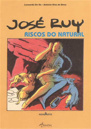 José Ruy-riscos Do Natural  -  Sá, Leonardo De: Deus, Antón