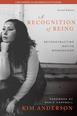 Libro A Recognition Of Being : Reconstructing Native Woma...