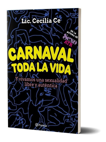 Carnaval Toda La Vida - Libro Lic. Cecilia Ce