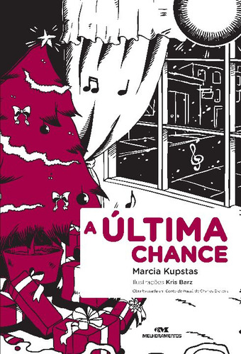 Libro Ultima Chance A Melhoramentos De Kupstas Marcia Melh