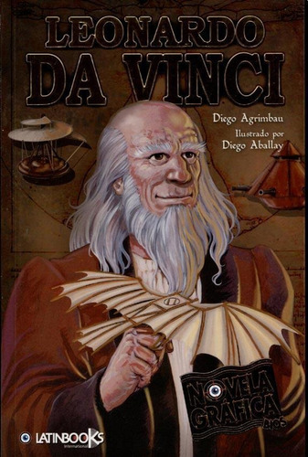 Leonardo Da Vinci  - Novela Grafica - Latinbooks