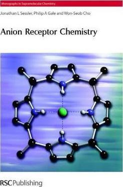 Libro Anion Receptor Chemistry - Jonathan L. Sessler