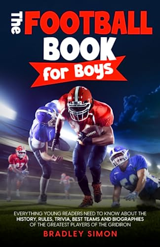Book : The Football Book For Boys Everything Young Readers.