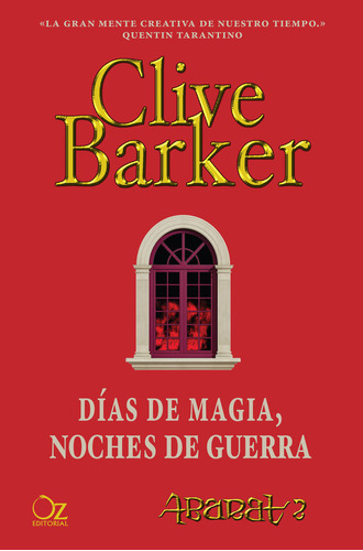 Abarat 2 Dias De Magia Noches De Guerra - Barker, Clive