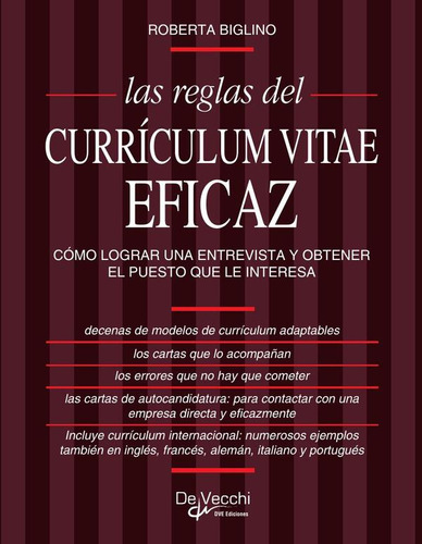 Las Reglas Del Currículum Vitae Eficaz, De Roberta Biglino