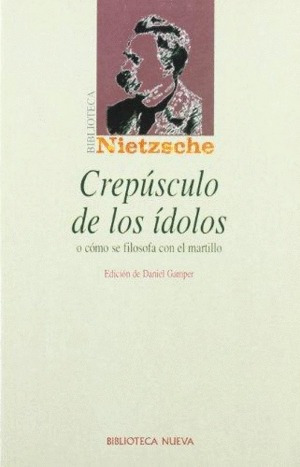 Libro Crepúsculo De Los Ídolos, El-nuevo