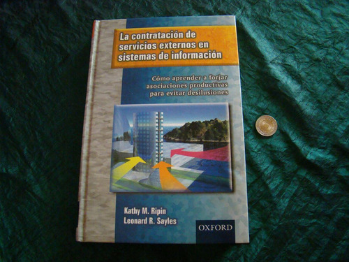 La Contrat. De Servicios Externos En Sistemas.. Usado. 