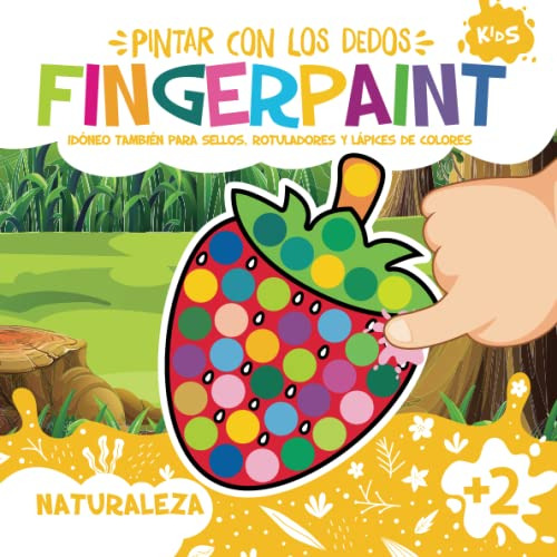 Fingerpaint Naturaleza Pintar Con Los Dedos: Idoneo Tambien