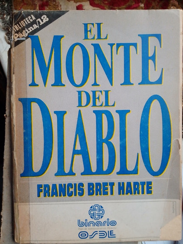 Bret Harte El Monte Del Diablo