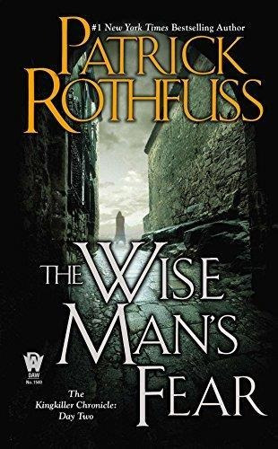 The Wise Man S Fear - Patrick Rothfuss * Penguin Group