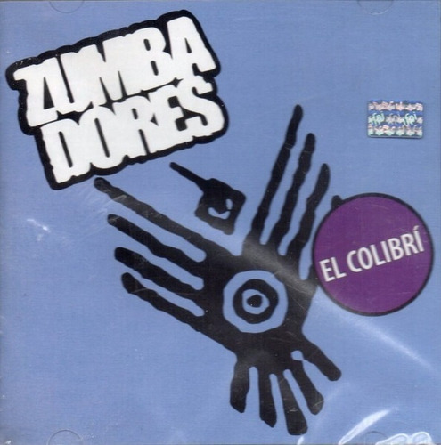 Zumbadores -  El Colibrí Cd  Nuevo Sellado