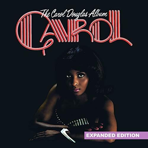 Cd The Carol Douglas Album (expanded Edition) [digitally...