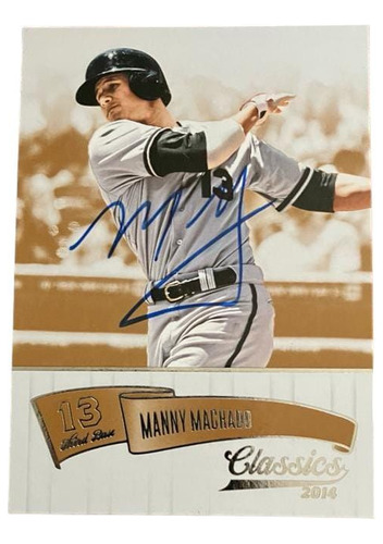 Tarjeta Panini Classics 2014 Firmada Manny Machado Padres (Usado)