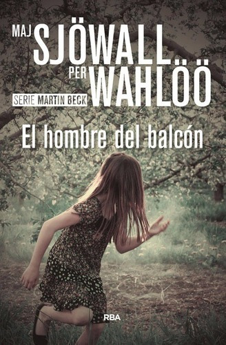 Libro - El Hombre Del Balcon - Maj Sjowall / Per Wahloo