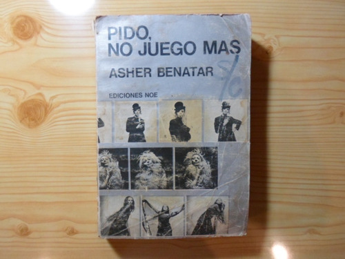 Pido, No Juego Mas - Asher Benatar