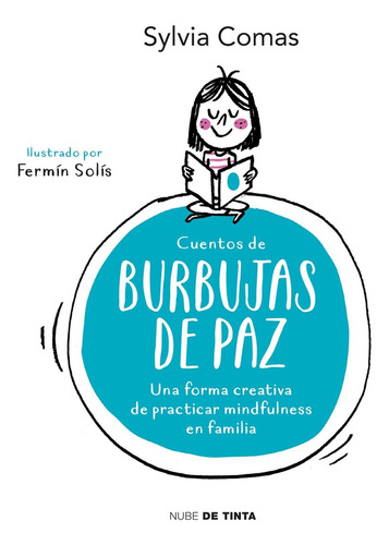 Cuentos De Burbujas De Paz - Sylvia Comas