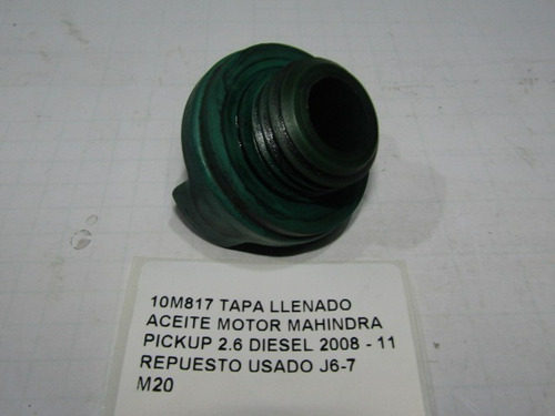 Tapa Llenado Aceite Motor Mahindra Pickup 2.6 Diesel 2008-11