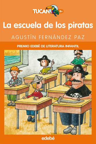 Escuela De Los Piratas - Fernandez Paz,agustin