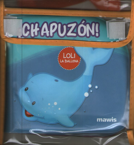 Chapuzon! Loli - Libro Para Baño