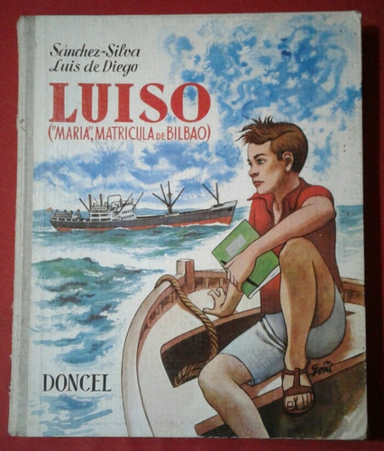 Luiso  ( Maria  Matrícula De Bilbao), Sanchez-silva De Diego