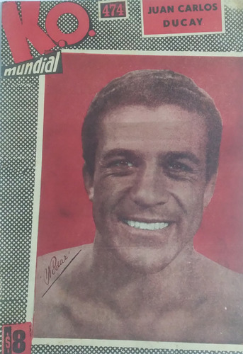 Ko Mundial 474 Juan Carlos Ducay ,biografia Pablo Miteff