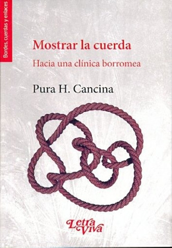 Mostrar La Cuerda - Cancina Pura H