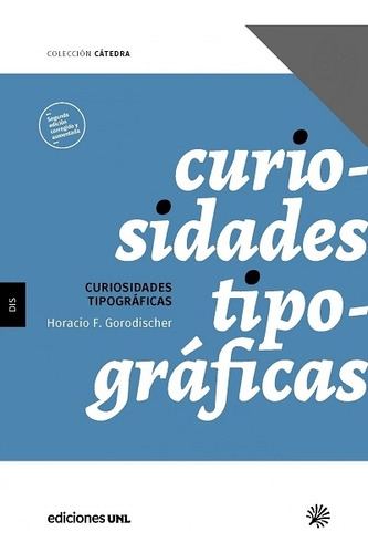 Curiosidades Tipograficas - Gorodischer