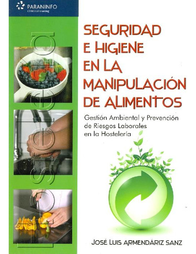 Libro Seguridad E Higiene En La Manipulación De Alimentos De