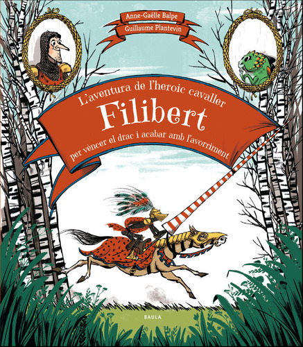 L'aventura De L'heroic Cavaller Filibert... (libro Original)
