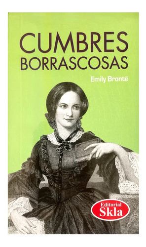 Cumbres Borrascosas De Emily Brontë Editorial Skla Novela