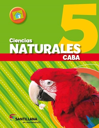 Ciencias Naturales 5 En Movimiento Caba * Santillana