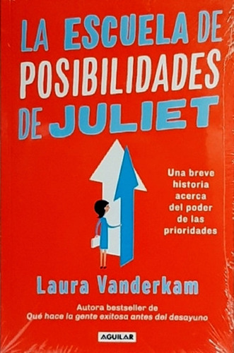  La Escuela De Posibilidades De Juliet Laura Vanderkam