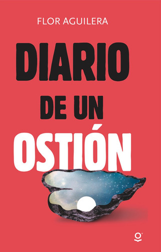 Diario De Un Ostion 2ed