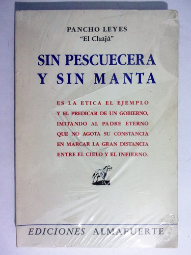 Sin Pescuecera Y Sin Manta - Pancho Leyes  El Chaja 