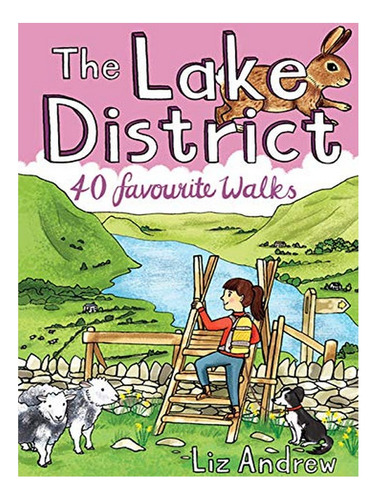 The Lake District - Liz Andrew. Eb17