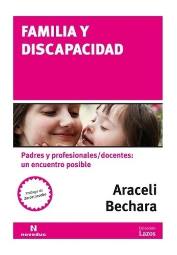 Libro Familia Y Discapacidad - Araceli Bechara