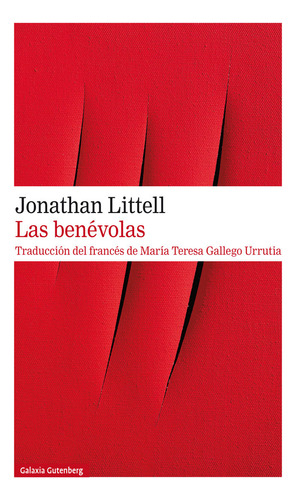 Benevolas,las - Littell, Jonathan