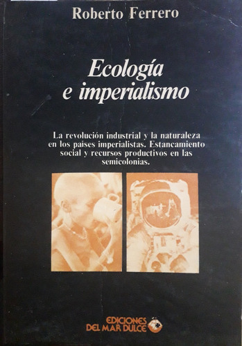 5829 Ecología E Imperialismo - Ferrero, Roberto