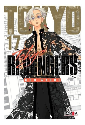 Manga Tokyo Revengers, De Ken Wakui. Serie Tokyo Revengers, Vol. 17. Editorial Ivrea, Tapa Blanda, Edición 2023 En Español, 2023