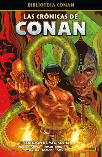 Cronicas Conan 2 Corazon De Yag-kosha: El Corazón De Yag-kosha, De Tony Harris. Biblioteca Conan, Vol. 1. Editorial Panini Comics, Tapa Blanda En Español